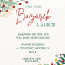 Bazárek a aukce 2025